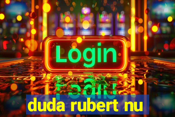 duda rubert nu